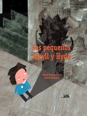 cover image of Los pequeños Jekyll y Hyde